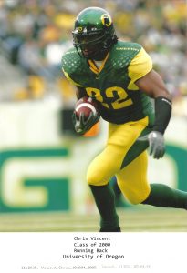 Class of 2000 Chris Vincent University of Oregon