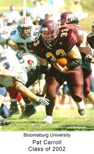 Pat Carroll Class of 2002 Pat Carroll Bloomsburg University