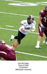 Class of 2006 Dan McClellan Millersville University